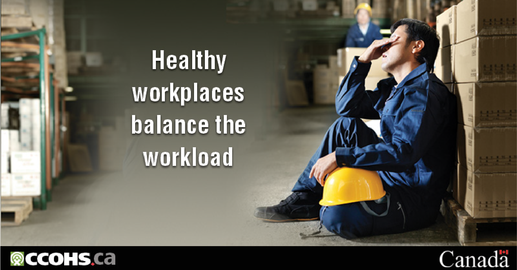Healthy worplaces balance the workload
